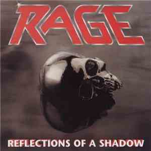 Rage  - Reflections Of A Shadow download free