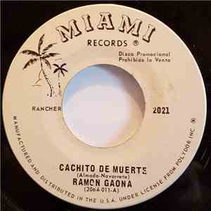 Ramon Gaona - Cachito De Muerta download free