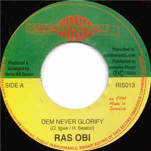 Ras Obi - Dem Never Glorify download free
