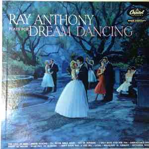 Ray Anthony - Plays For Dream Dancing download free
