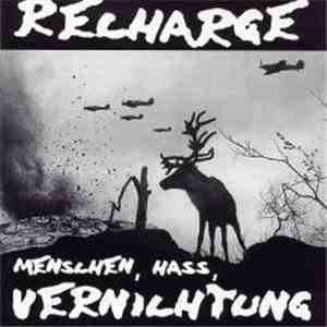 Recharge - Menschen, Hass, Vernichtung download free