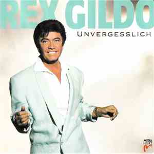 Rex Gildo - Unvergesslich download free