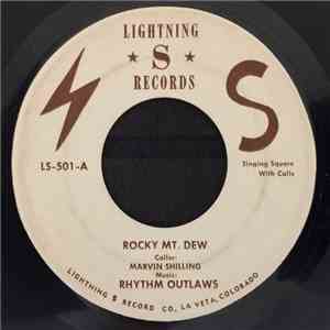 Rhythm Outlaws, Marvin Shilling - Rocky Mt. Dew download free