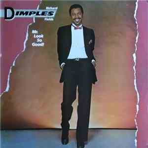 Richard Dimples Fields - Mr. Look So Good! download free