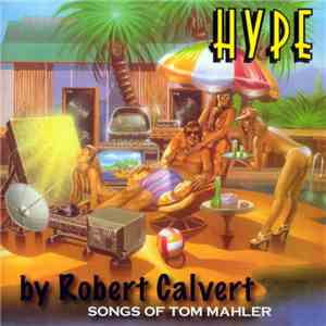 Robert Calvert - Hype download free