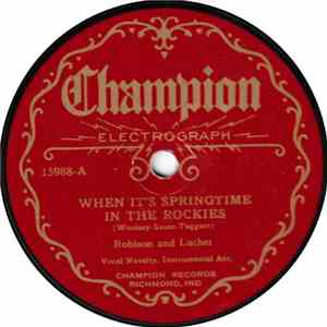 Robison And Luther - When It's Springtime In The Rockies / Sleepy Rio Grande download free