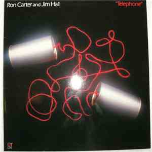 Ron Carter And Jim Hall - Telephone download free