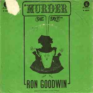 Ron Goodwin And His Orchestra - Murder She Says (Theme From Film) / Double Scotch download free