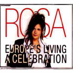 Rosa - Europe's Living A Celebration download free