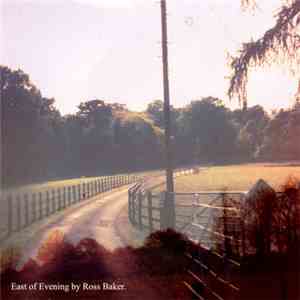 Ross Baker - East Of Evening download free