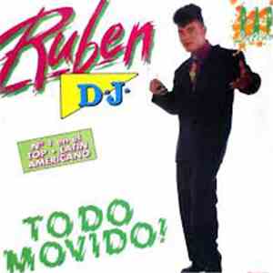 Ruben DJ - Todo Movido download free