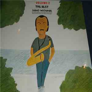 Sadao Watanabe - The Best, Vol. 2 download free
