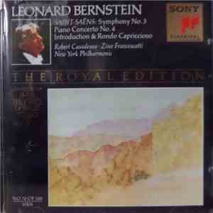 Saint-Saens, New York Philharmonic, Leonard Bernstein, Robert Casadesus, Zino Francescatti - Symphony No.3 "Organ"/Concerto For Piano And Orchestra No.4/Introduction Et Rondo Capriccioso download free