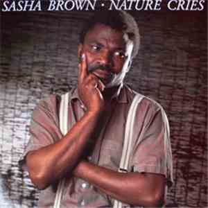 Sasha Brown - Nature Cries download free