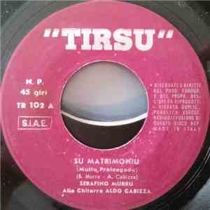 Serafino Murru, Aldo Cabizza - Su Matrimoniu download free