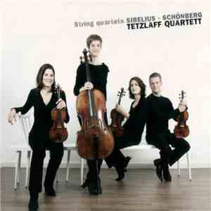 Sibelius • Schönberg - Tetzlaff Quartett - String Quartets download free