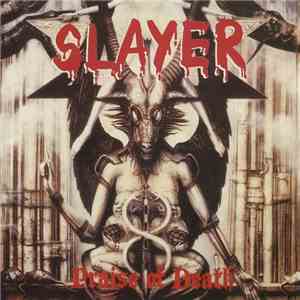 Slayer - Praise Of Death download free
