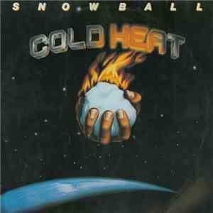 Snowball  - Cold Heat download free