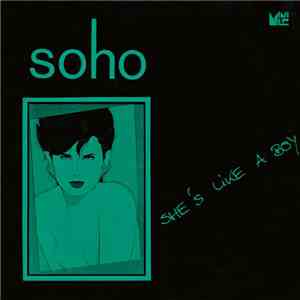 SOHO  - She's Like A Boy download free