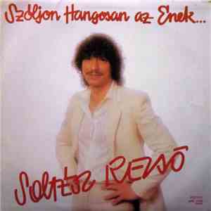 Soltész Rezső - Szóljon Hangosan Az Ének download free