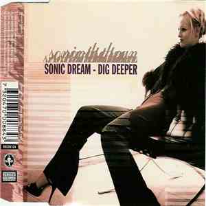 Sonic Dream - Dig Deeper download free