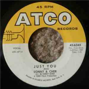 Sonny & Cher - Just You / Sing C'est La Vie download free