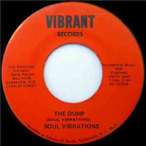 Soul Vibrations - The Dump / I've Got To Find A Way download free