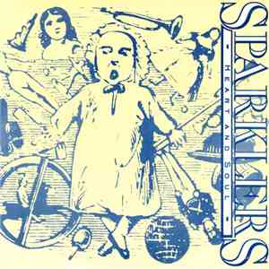 Sparklers - Heart And Soul download free