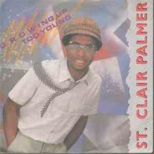 St Clair Palmer - Growing Up Too Young download free