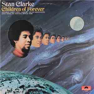 Stan Clarke - Children Of Forever download free