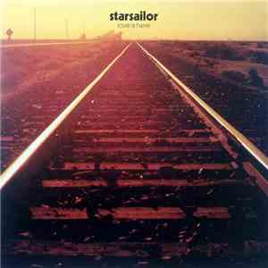 Starsailor - Love Is Here download free