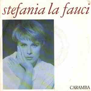 Stefania La Fauci - Caramba download free