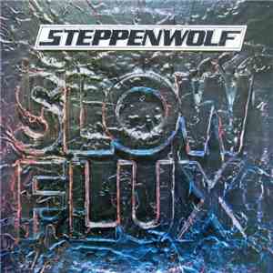Steppenwolf - Slow Flux download free