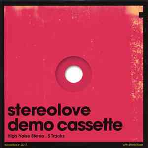 Stereolove  - Demo Cassette download free