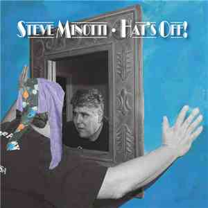 Steve Minotti - Hat's Off download free