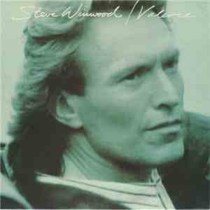 Steve Winwood - Valerie download free
