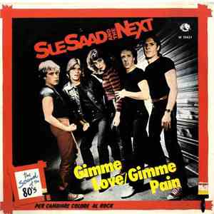 Sue Saad And The Next - Gimme Love / Gimme Pain download free
