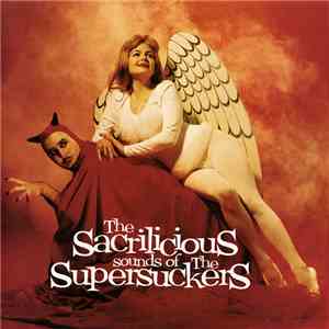Supersuckers - The Sacrilicious Sounds Of The Supersuckers download free