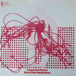 Tangerine Dream - Electronic Meditation download free