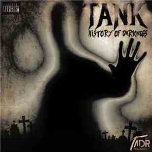 Tank  - History Of Darkness download free