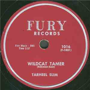 Tarheel Slim - Wildcat Tamer / Number 9 Train download free