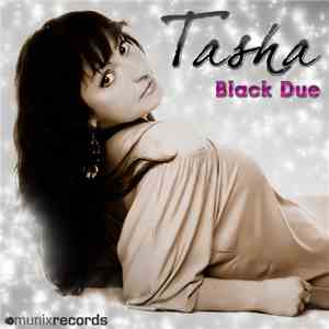 Tasha - Black Due download free