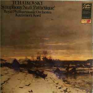 Tchaikovsky, The Royal Philharmonic Orchestra, Kazimierz Kord - Symphony No.6 " Pathétique " download free