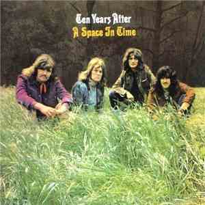 Ten Years After - A Space In Time download free