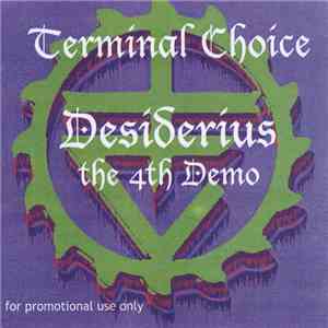 Terminal Choice - Desiderius (The 4th Demo) download free