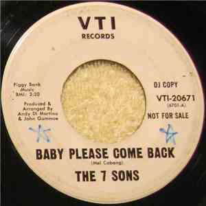 The 7 Sons - Baby Please Come Back / On The Run download free