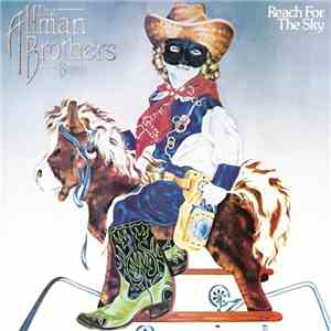 The Allman Brothers Band - Reach For The Sky download free