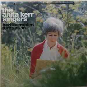 The Anita Kerr Singers - Bert Kaempfert Turns Us On! download free