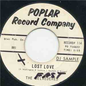 The Belvederes - Lost Love / Why Do You Treat Me This Way download free