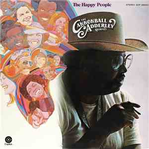 The Cannonball Adderley Quintet - The Happy People download free